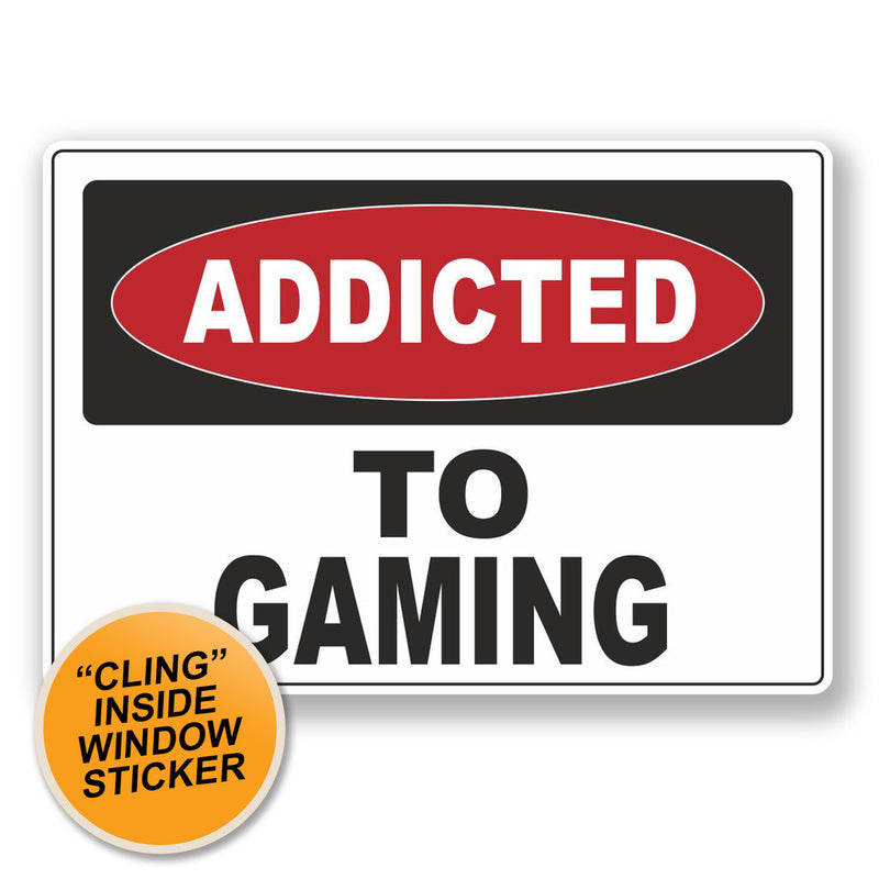 2 x Addicted to Gaming WINDOW CLING STICKER Car Van Campervan Glass