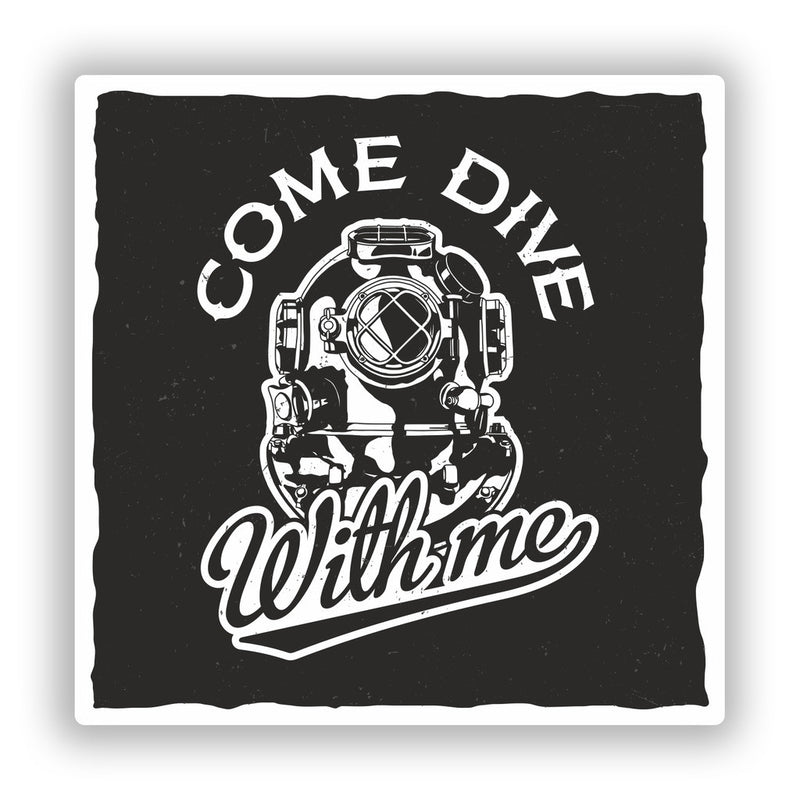2 x Come Dive With Me Vinyl Stickers Travel Luggage