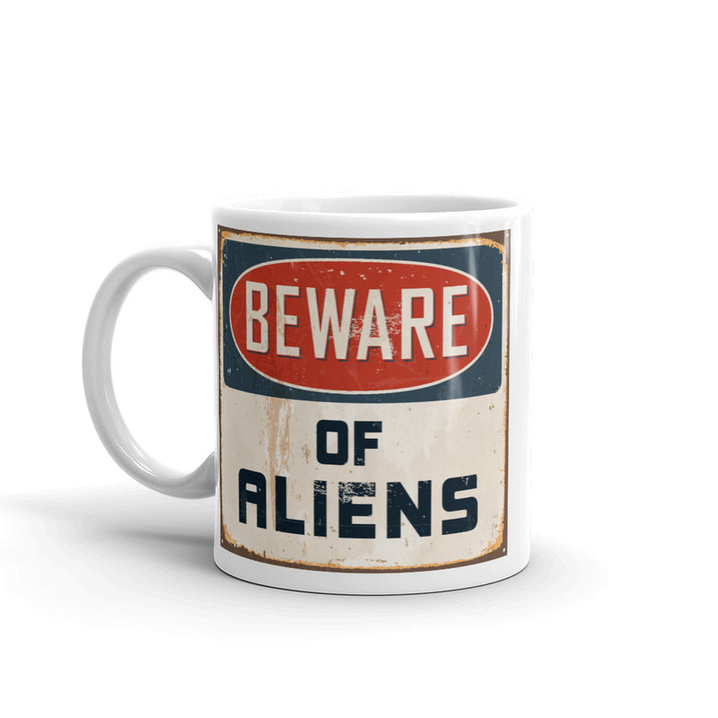 Beware of Aliens High Quality 10oz Coffee Tea Mug
