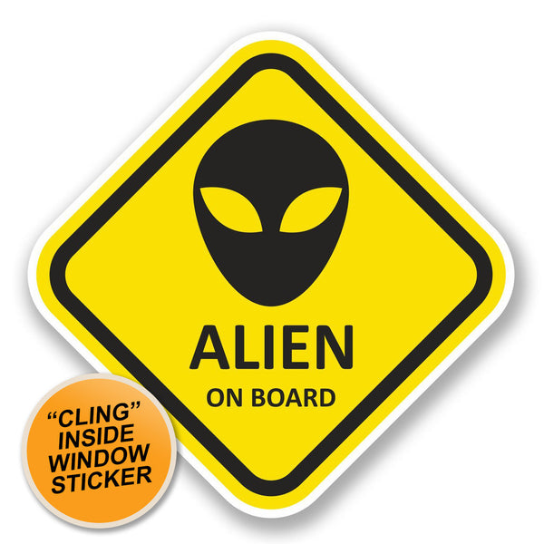 2 x Alien on Board WINDOW CLING STICKER Car Van Campervan Glass #5790 