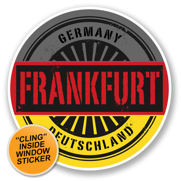 2 x Frankfurt Germany Deutschland WINDOW CLING STICKER Car Van Campervan Glass #6019 