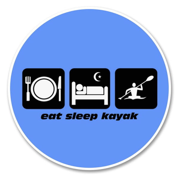 2 x Eat Sleep Kayak Vinyl Sticker #6207