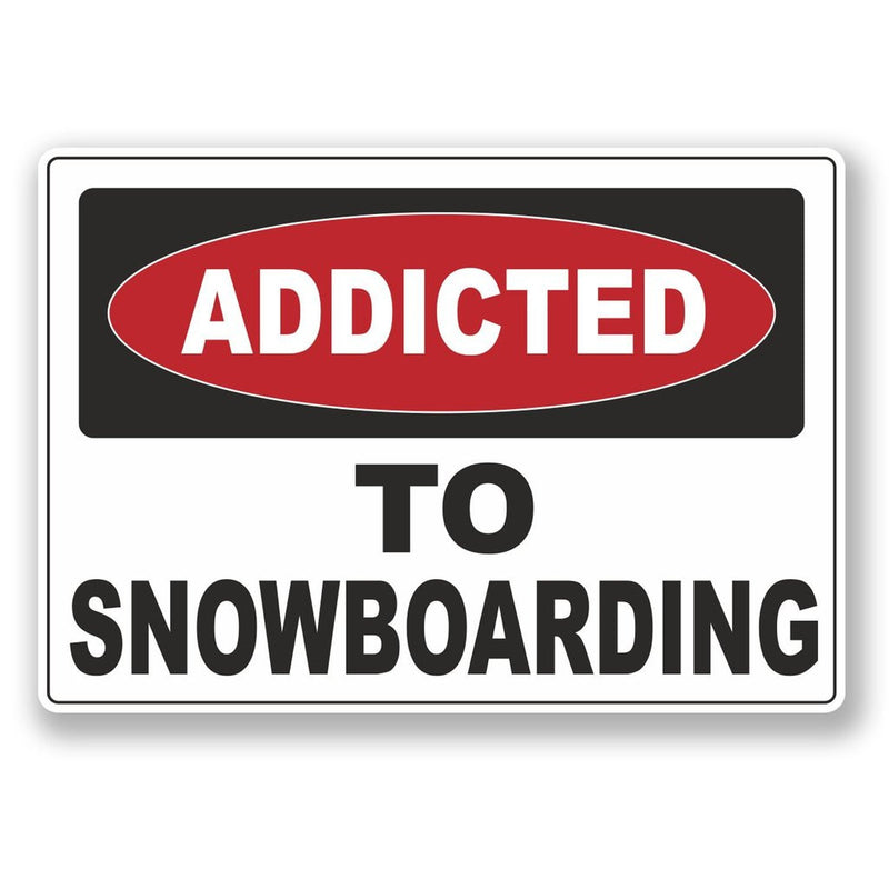 2 x Addicted to Snowboarding Vinyl Sticker
