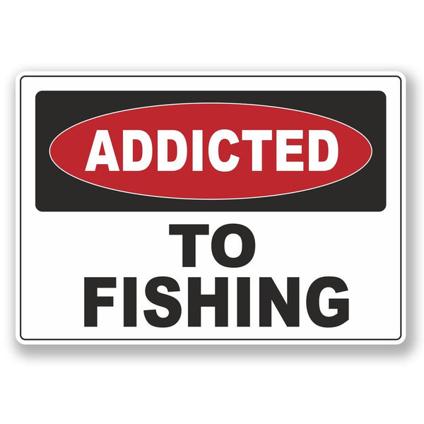 2 x Addicted to Fishing Vinyl Sticker #6533