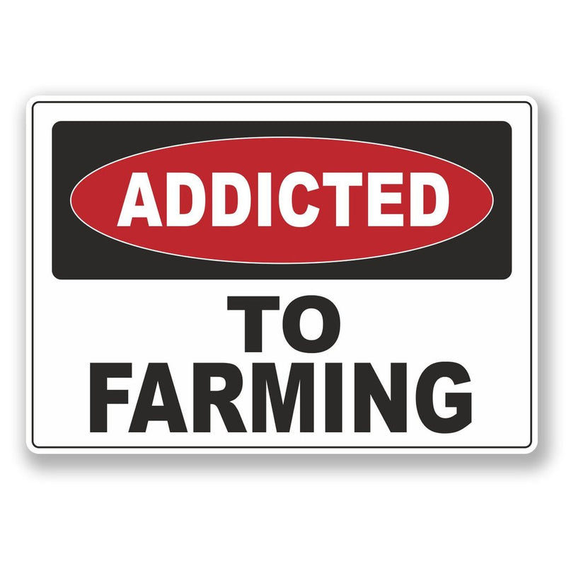 2 x Addicted to Farming Vinyl Sticker
