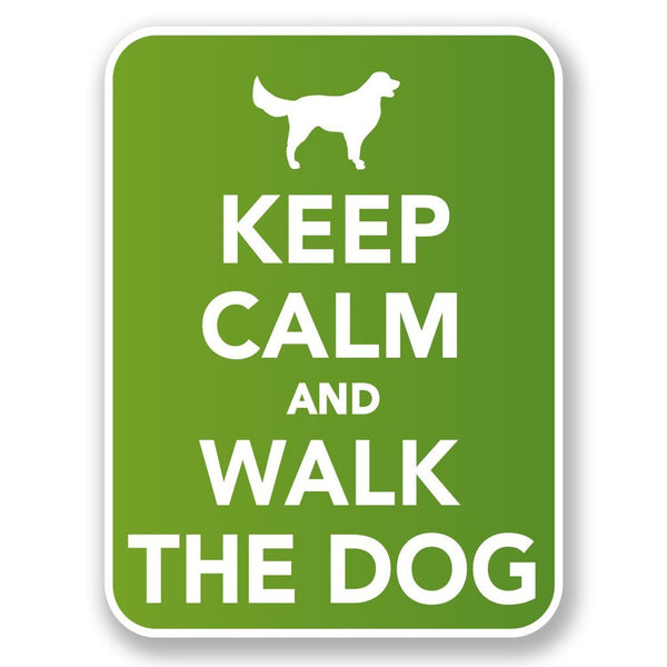2 x Keep Calm & Walk the Dog Vinyl Sticker #6587