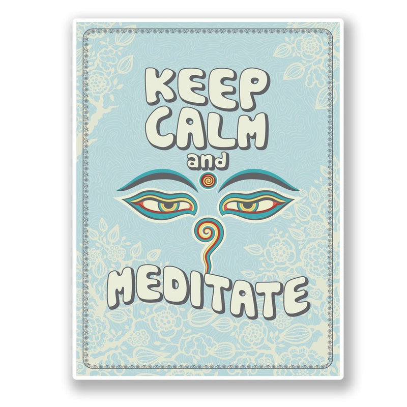 2 x Keep Calm & Meditate Vinyl Sticker