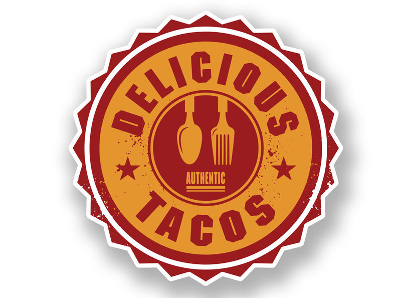 2 x Authentic Delicious Tacos Vinyl Sticker