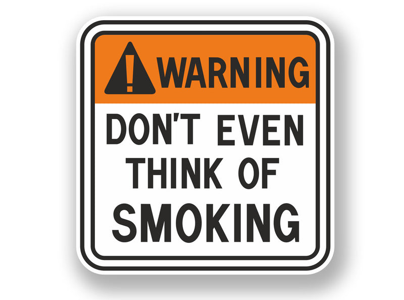 2 x Smoking Warning Sign Vinyl Sticker