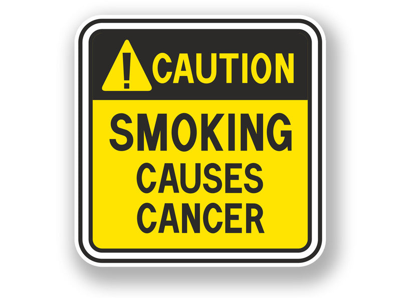 2 x Smoking Causes Cancer Warning Sign Vinyl Sticker