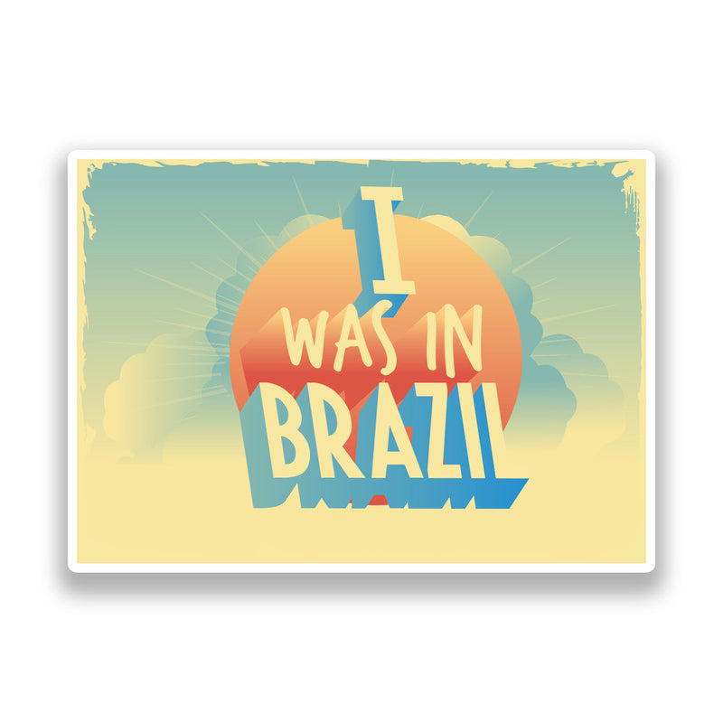 2 x I Was In Brazil Vintage Vinyl Stickers Travel Luggage