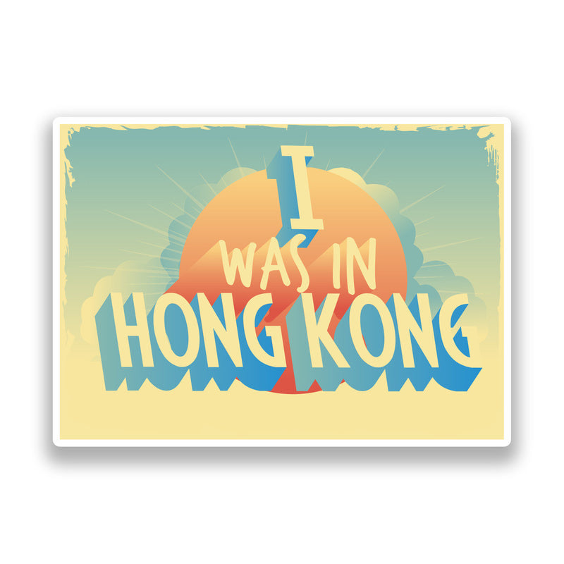 2 x I Was In Hong Kong Vintage Vinyl Stickers Travel Luggage