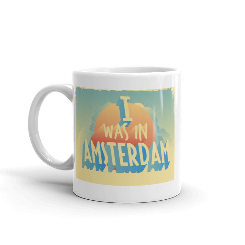 I Was In Amsterdam Vintage High Quality 10oz Coffee Tea Mug