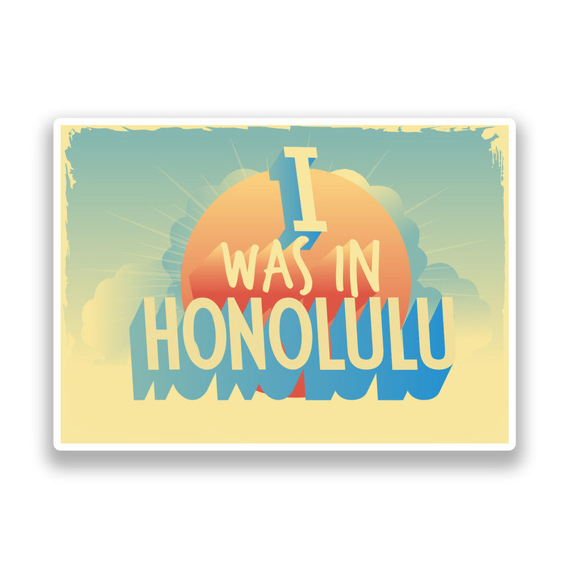 2 x I Was In Honolulu Vintage Vinyl Stickers Travel Luggage