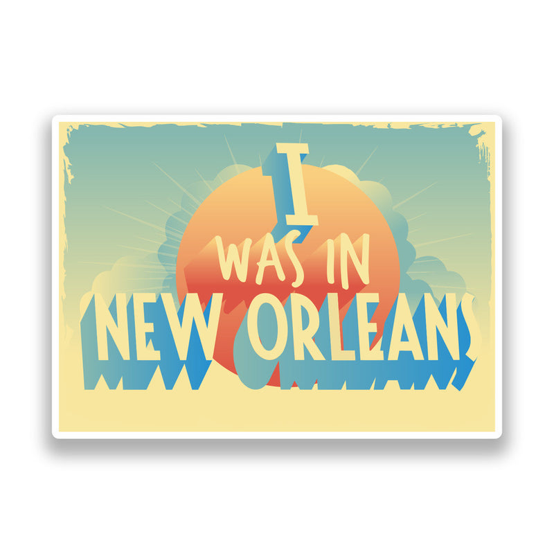2 x I Was In New Orleans Vintage Vinyl Stickers Travel Luggage