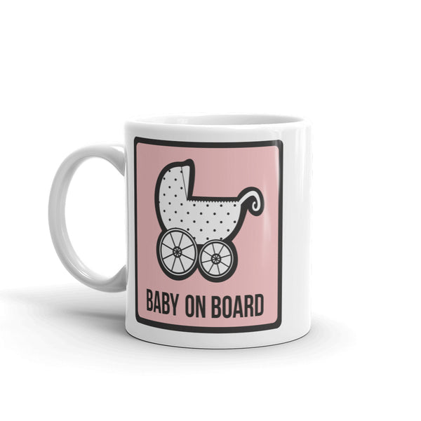 Baby on Board High Quality 10oz Coffee Tea Mug #7302
