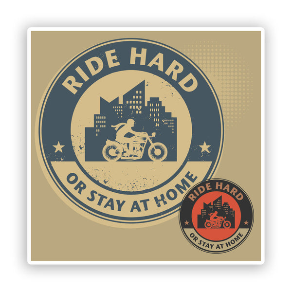 2 x Ride Hard Vinyl Sticker Bikers Travel Luggage #7399
