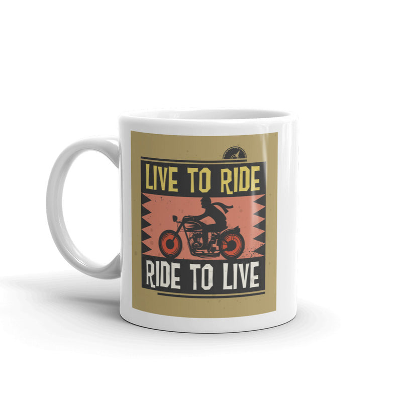 Live to Ride Bikers High Quality 10oz Coffee Tea Mug