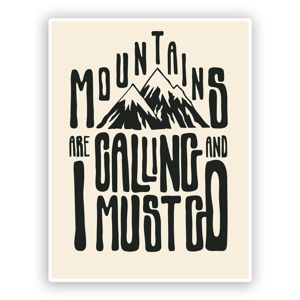 2 x The Mountains Are Calling Vinyl Stickers Hiking Ski Snowboarding #7508