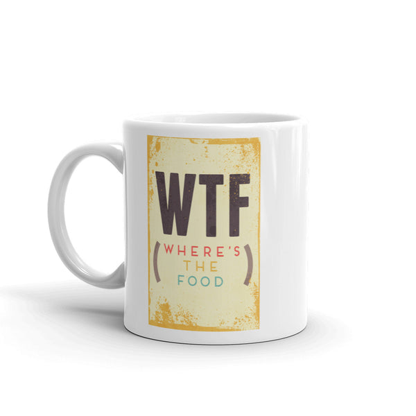 (WTF) Where's The Food Funny High Quality 10oz Coffee Tea Mug #7528