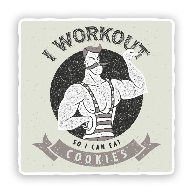 2 x I Work Out So I Can Eat Cookies Funny Vinyl Stickers
