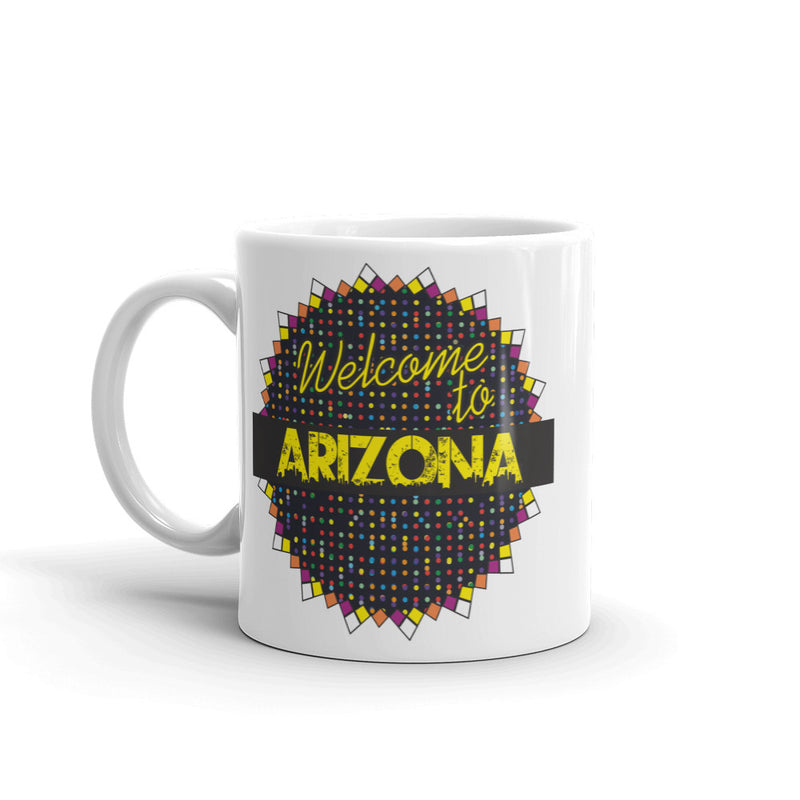 Welcome To Arizona High Quality 10oz Coffee Tea Mug