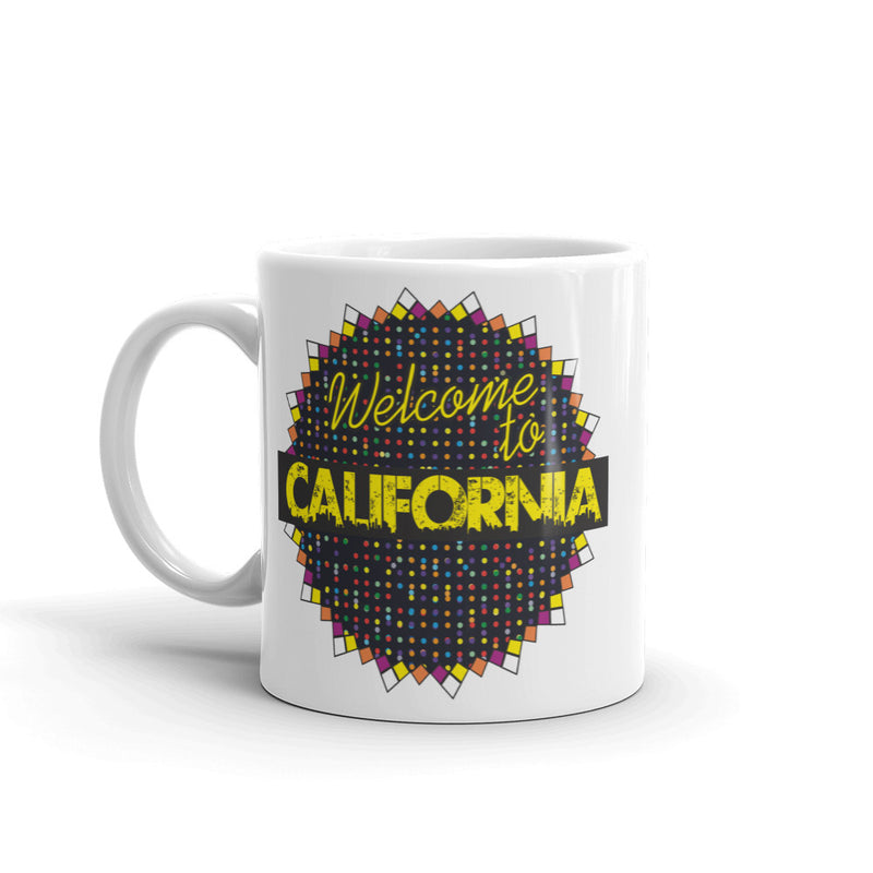 Welcome To California High Quality 10oz Coffee Tea Mug
