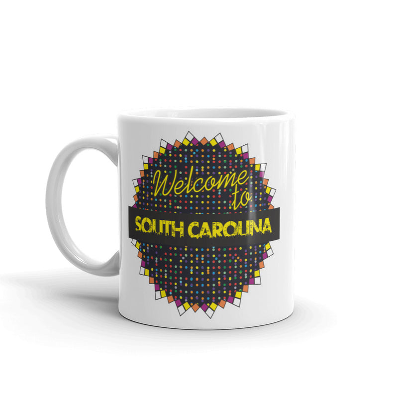 Welcome To South Carolina High Quality 10oz Coffee Tea Mug