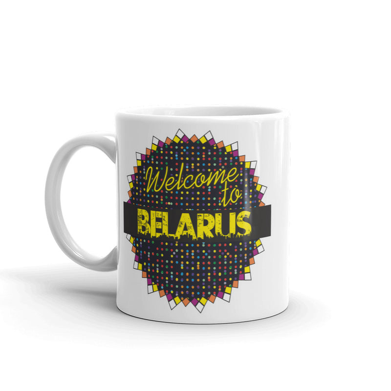 Welcome To Belarus High Quality 10oz Coffee Tea Mug