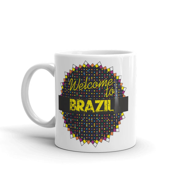 Welcome To Brazil High Quality 10oz Coffee Tea Mug #7798