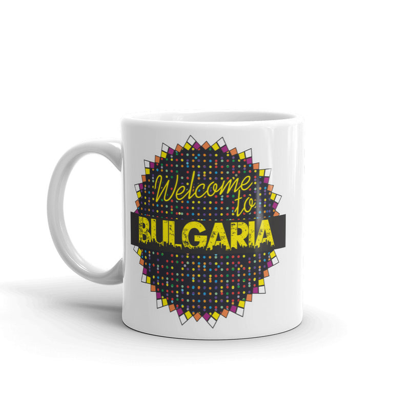 Welcome To Bulgaria High Quality 10oz Coffee Tea Mug