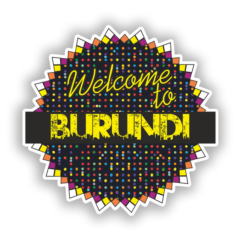 2 x Welcome To Burundi Vinyl Stickers Travel Luggage