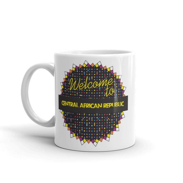 Welcome To Central African Republic High Quality 10oz Coffee Tea Mug #7808