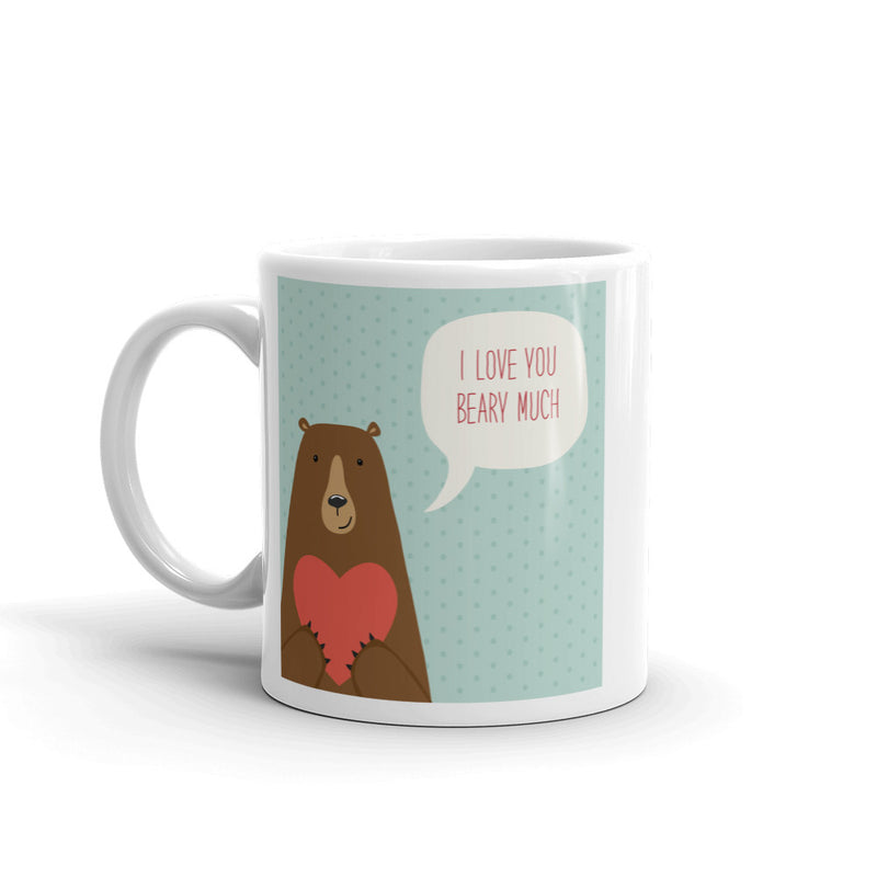 I Love You Beary Much High Quality 10oz Coffee Tea Mug
